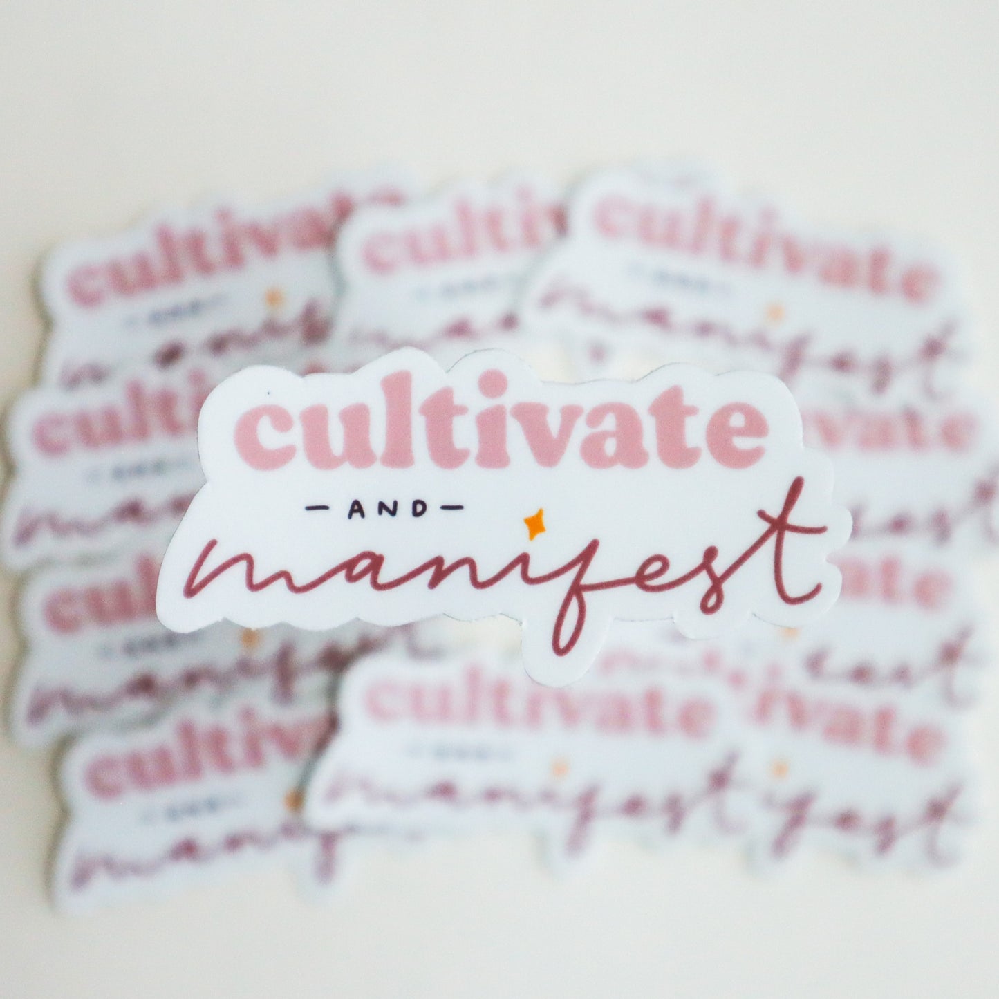 Cultivate and Manifest Matte Vinyl Sticker
